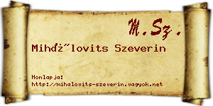 Mihálovits Szeverin névjegykártya